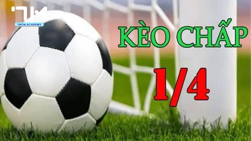 Kèo 1_4 là gì