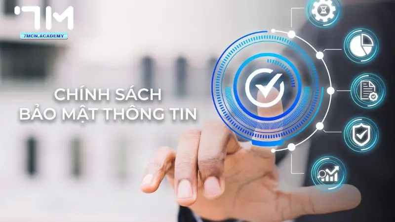 Chính sách bảo mật dành cho người dùng tại chuyên trang thể thao 7m