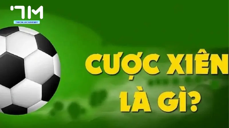 cược xiên là gì